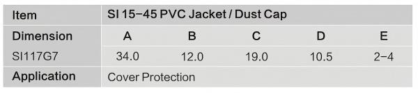 SI15 - 45 PVC Jacket/Dust Cap
